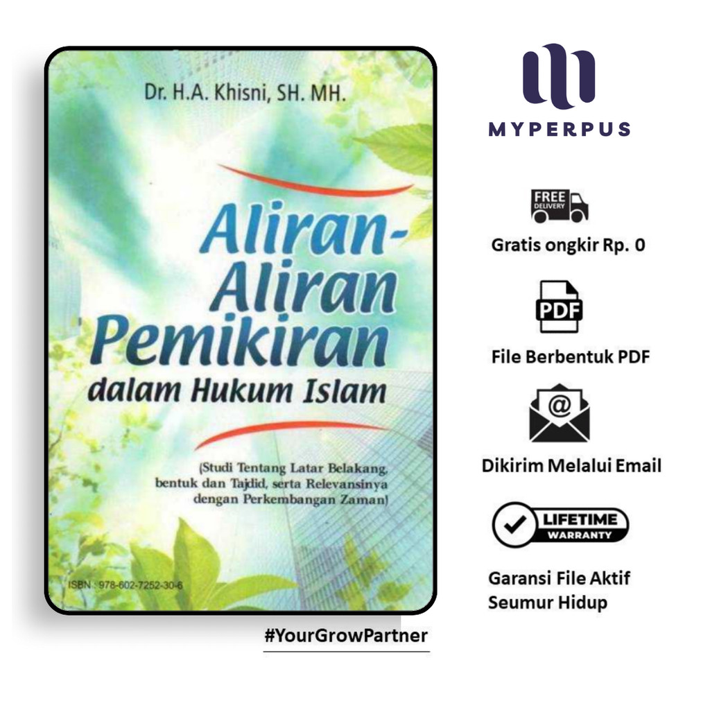 

1562. Aliran-Aliran Pemikiran dalam Hukum Islam (Stud
