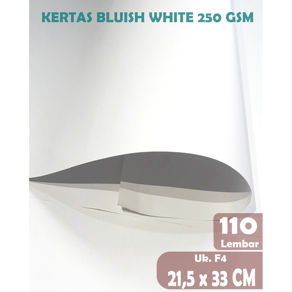 

KERTAS BW 250 - KERTAS BLUISH WHITE PUTIH - KERTAS SERTIFIKAT UKURAN F4 ( 21, 5 X 33 CM ) , 110 Lembar