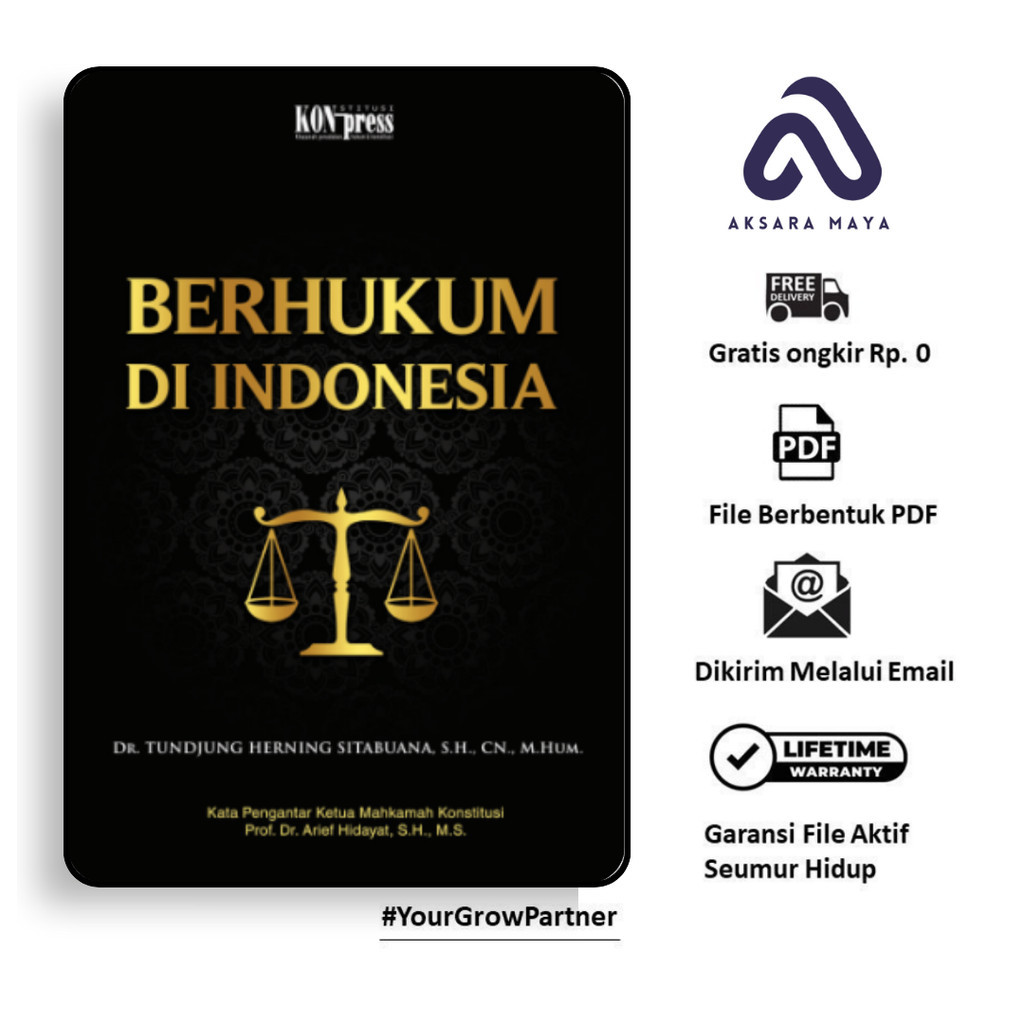 

1515. Berhukum di Indonesia (Dr Tundjung Herning Sit