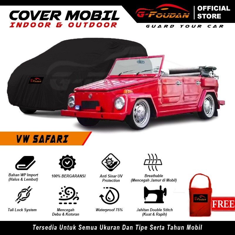 Body Cover Mobil VW Safari / Sarung Mobil VW Camat / Selimut Mobil VolksWagen Safari Safari Tutup Pe
