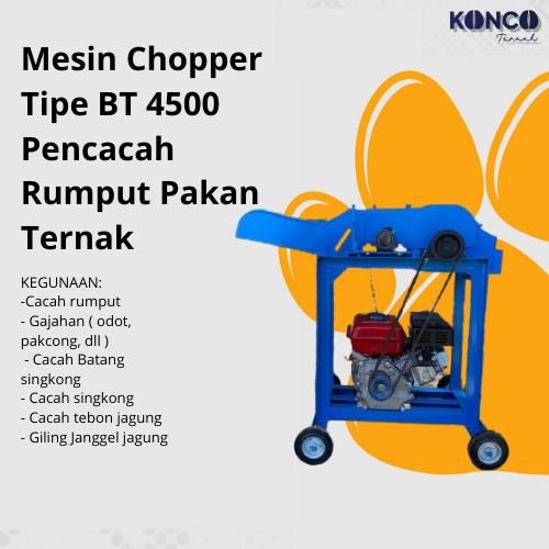 Mesin Chopper BT 4500 Mesin Cacah Rumput Pakan Domba Sapi Dengan Mesin Hewan