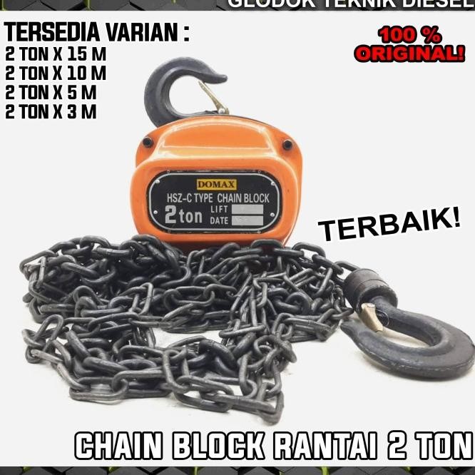 Chain Block Takel Katrol Lifting Barang 2 Ton X 15 10 5 3 Meter M Ori