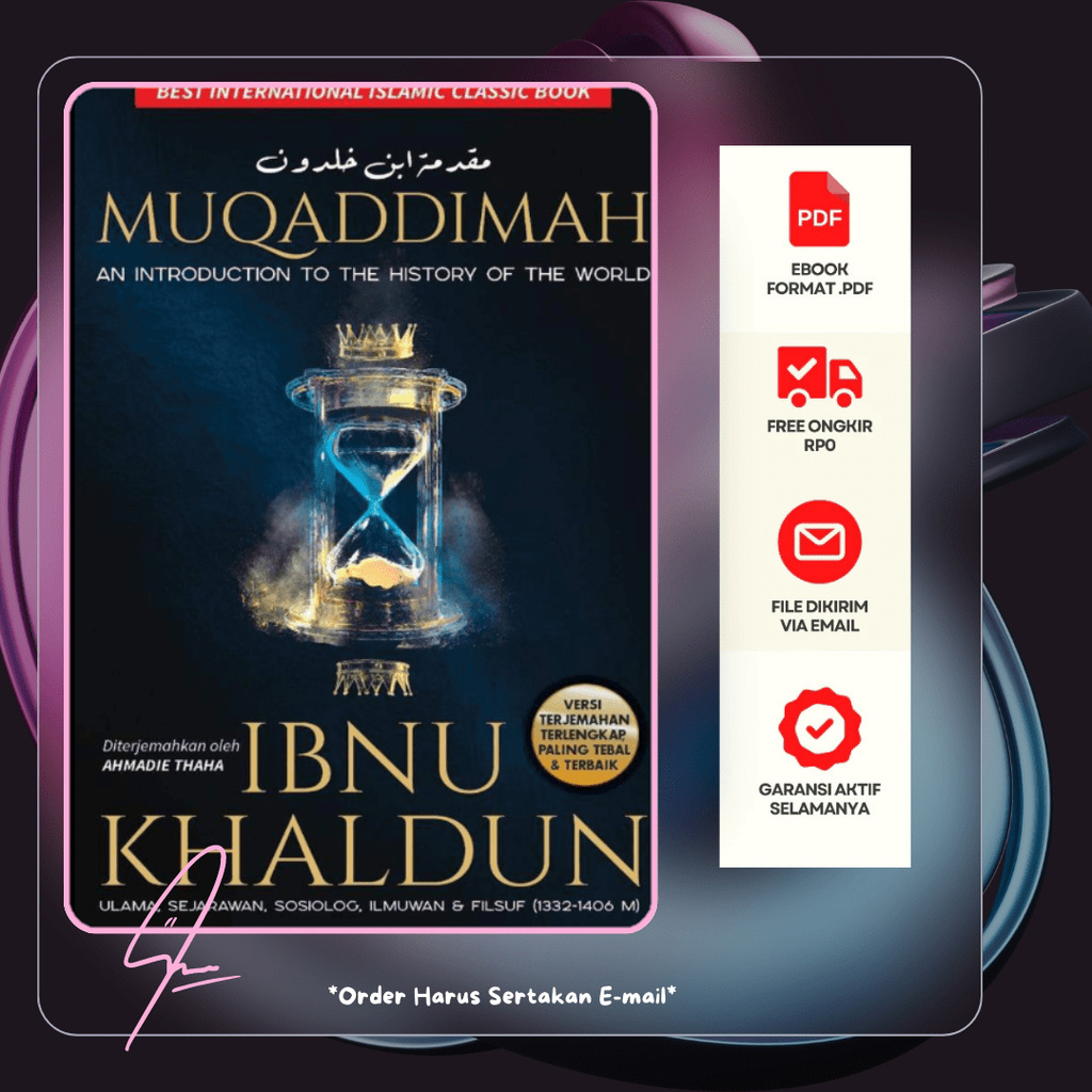 

437. MUQADDIMAH IBNU KHALDUN (AHMADIE THOHA) - [-]