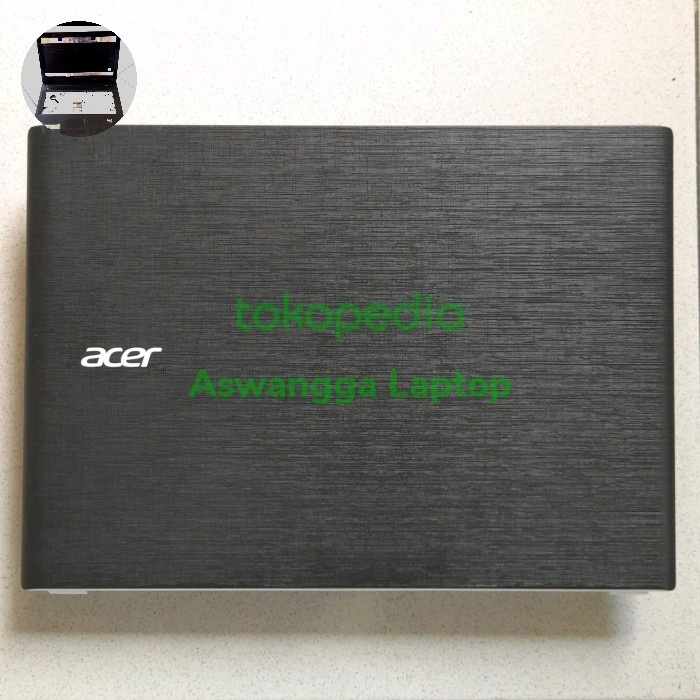 CASING BELAKANG LCD LED LAPTOP ACER ASPIRE E5 473 473G E5-473 E5-473G