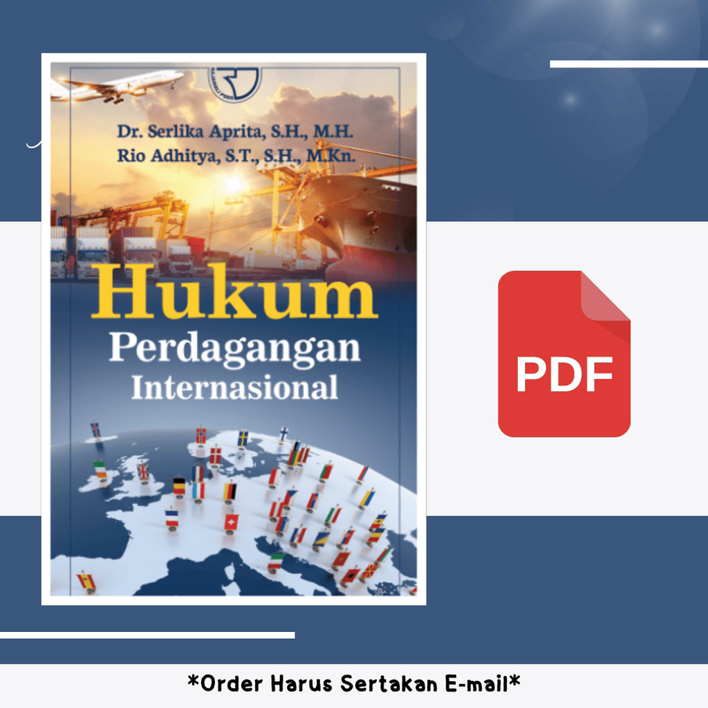 

1528. Hukum Perdagangan Internasional (Dr Serlika Ap