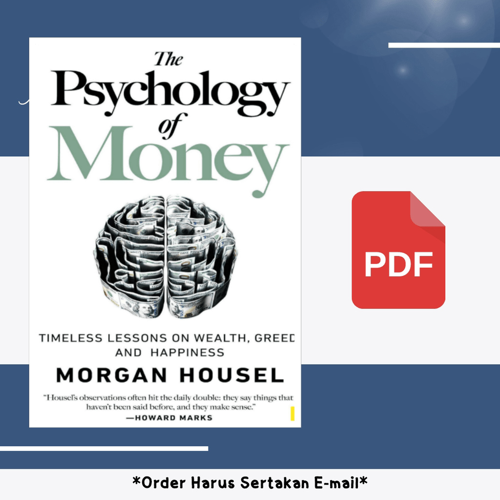 

171. THE PSYCHOLOGY OF MONEY - BAHASA INDONESIA - CP