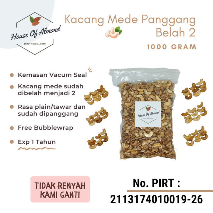 

Kacang Mede Panggang Belah 2 1Kg