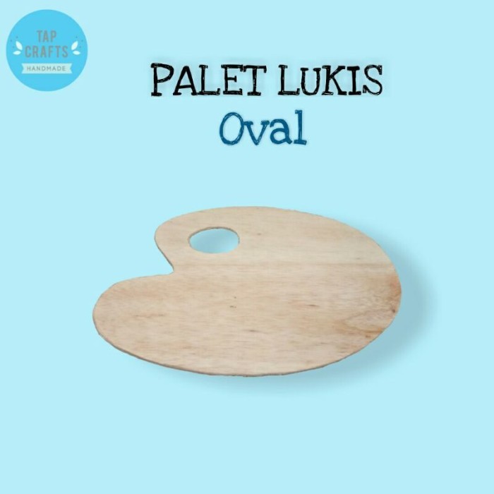 

Seka - Palet Lukis Oval/ Oval Palette/ Painting Pallete No 4