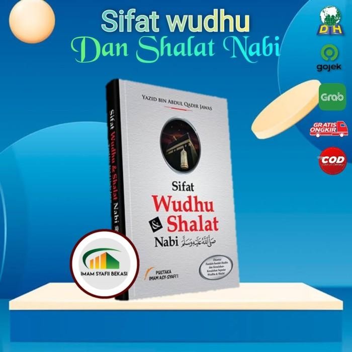 Sifat Wudhu & Shalat Nabi