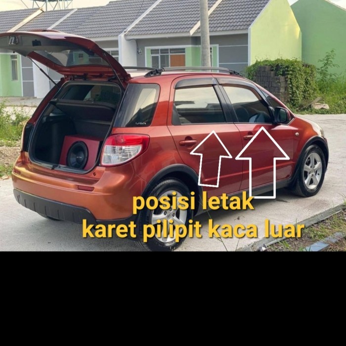 Weather Strip Karet Pelipit Kaca Luar Mobil Suzuki Sx4 X Over Set 4 Pintu Old Gen 1 Baru