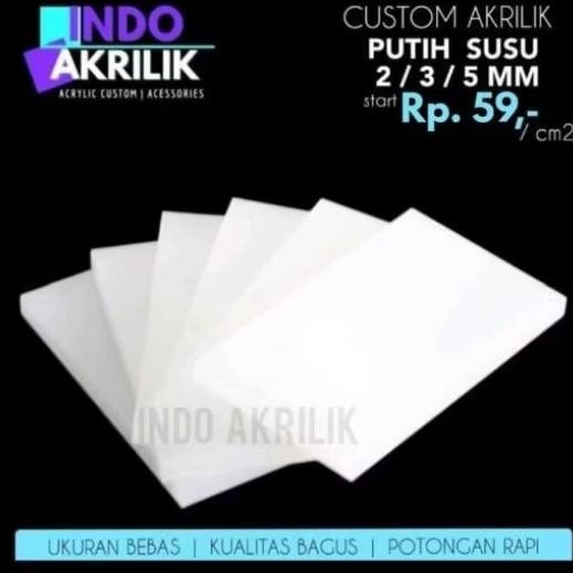 AKRILIK PUTIH SUSU TEBAL 2mm/ 3mm/ 5mm | POTONGAN AKRILIK 2/3/5 MM PUTIH SUSU