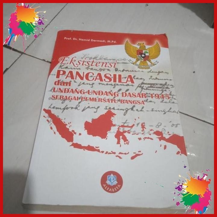 (AQH) EKSISTENSI PANCASILA DAN UUD 1945