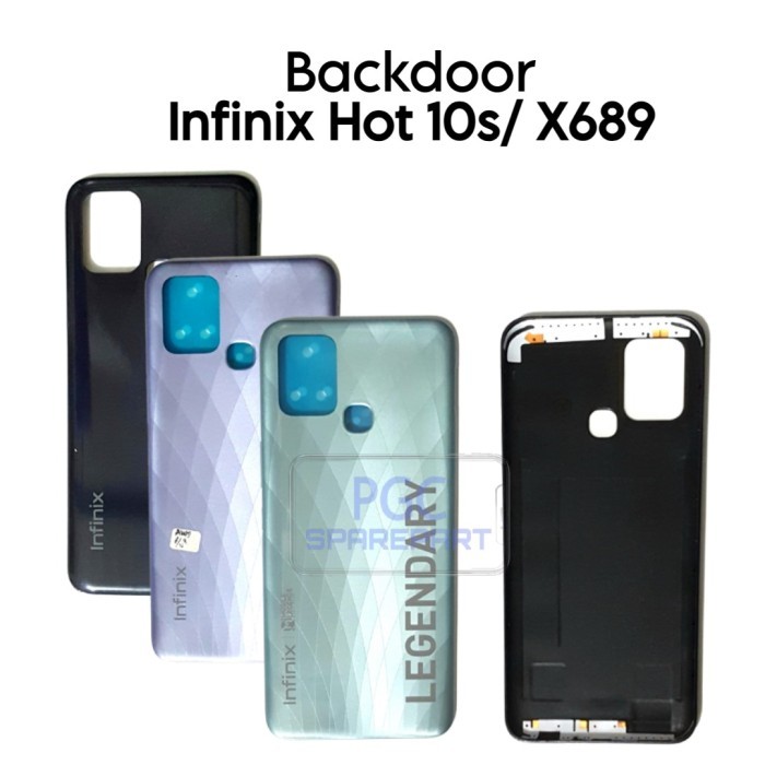BACKDOOR INFINIX HOT 10S / X689 /X689B / X689 / X689D - PENUTUP TUTUP BATERAI CASING BELAKANG