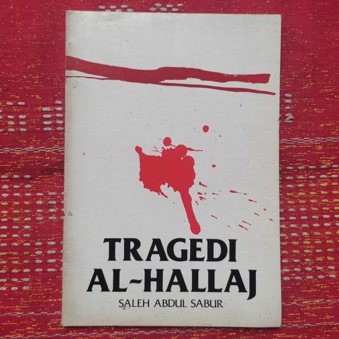 ] TRAGEDI AL HALLAJ
