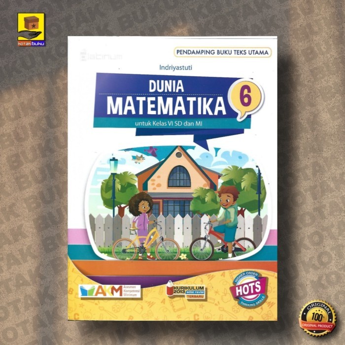 

MATEMATIKA SD / DUNIA MATEMATIKA SD KELAS 1 2 3 4 5 6 PLATINUM AKM