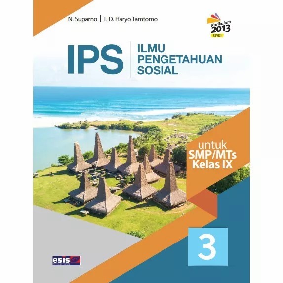 

New IPS smp/mts kelas 3/9 K13 revisi esis erlangga