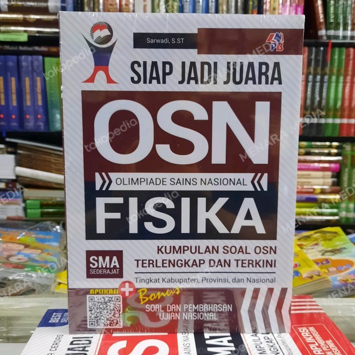 

buku siap jadi juara osn fisika sma