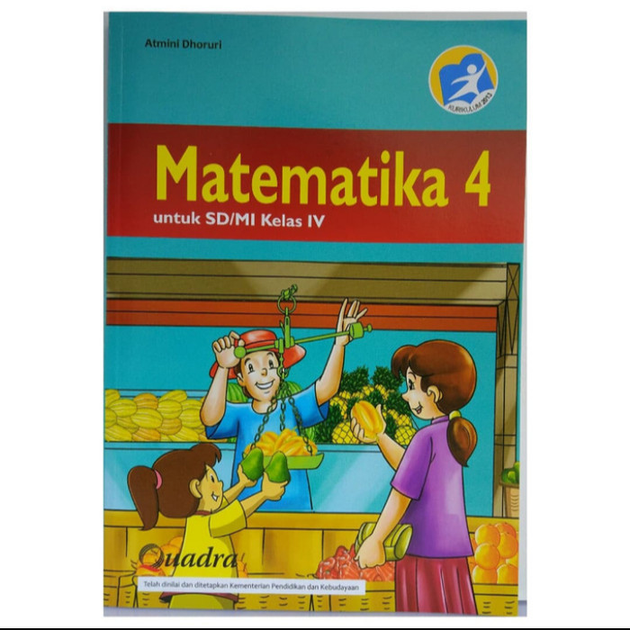 

Buku Matematika kelas 4 SD Kurikulum 2013 penerbit Quadra