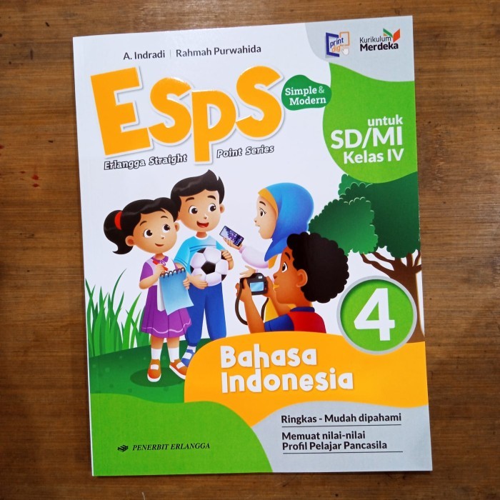 

ESPS BAHASA INDONESIA KELAS 4 SD ERLANGGA A.INDRADI KURIKULUM MERDEKA