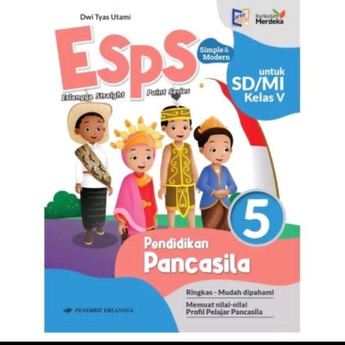 

esps pendidikan pancasila kelas 5 penerbit Erlangga kurikulum merdeka