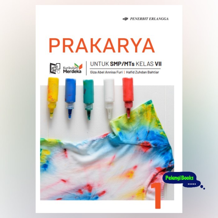 

BUKU PRAKARYA SMP/MTS KELAS 7 (VII) KURIKULUM MERDEKA ERLANGGA
