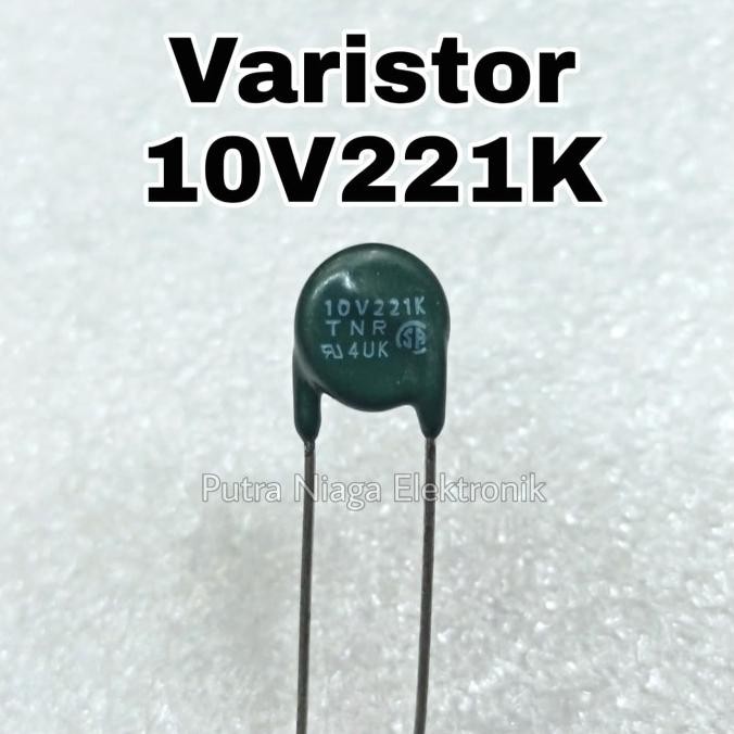 Update TNR 10V221K MOV Metal Oxide Varistor ZNR 140V AC / 180V DC putr4n Segera Dapatkan