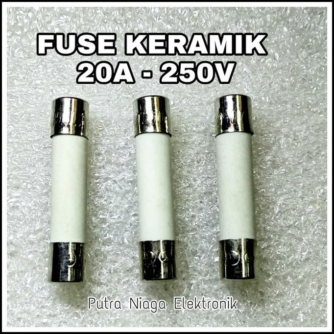 Fuse Keramik 20A Ceramic Slow Blow Sikring 20 Ampere 250V Sekering 3cm putr4n dijamin