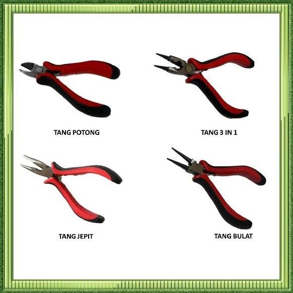 TANG JEPIT TANG POTONG TANG PUTAR KAWAT BUNGA