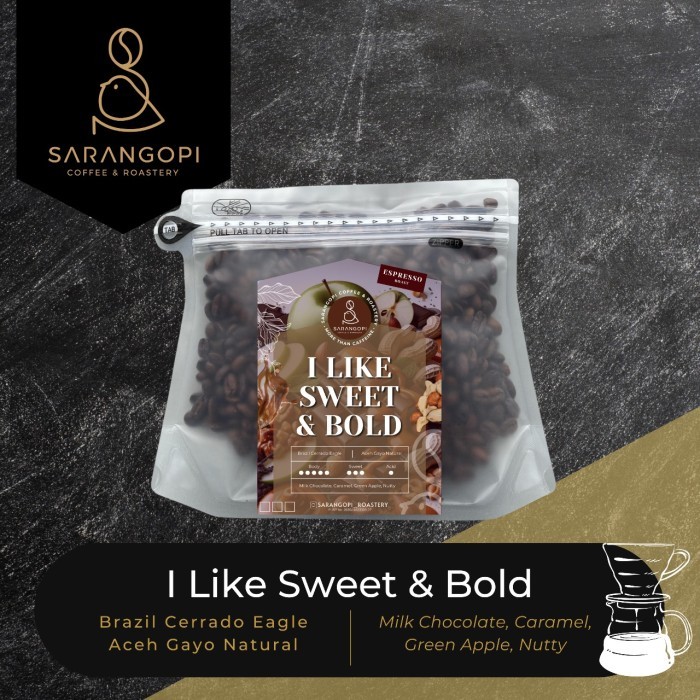 

I Like Sweet & Bold Special Blend Sarangopi Roastery - Espresso Blend