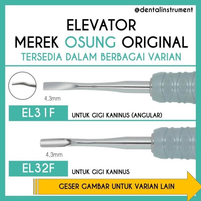 Root Elevator / Dental Bein Ekstraksi Gigi Merek Osung Original Original Dan Terpercaya