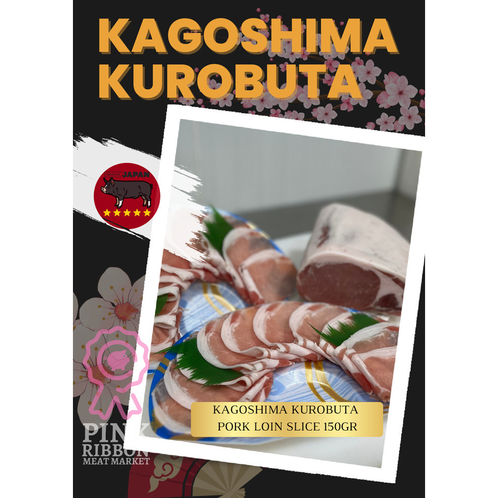 

KAGOSHIMA KUROBUTA PORK LOIN SHABU SLICE 150 GR