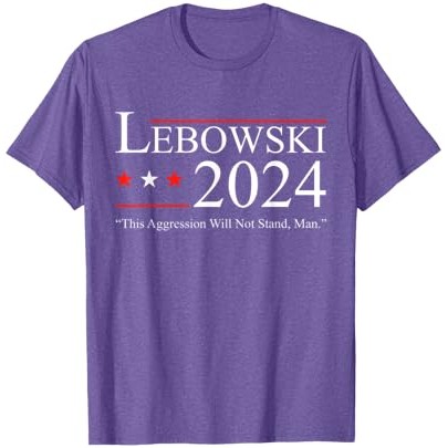 Kaos Nama Politik Lucu Lebowski Pemilihan Politik 2024 |TRb6S6D2|