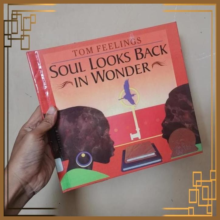 

[ADG] Buku Import Soul looks back in wonder by Tom feelings