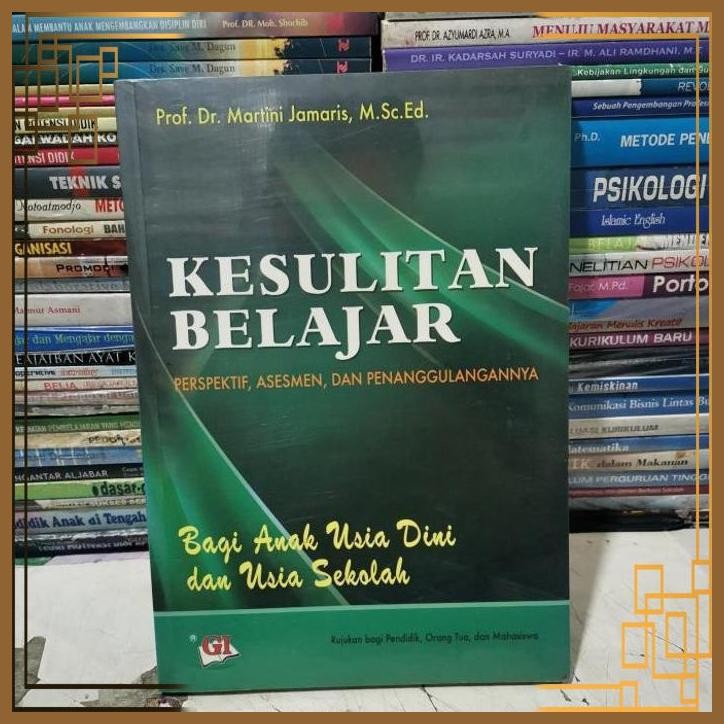 

[ADG] Buku Kesulitan belajar bagi anak usia dini dan usia sekolah ORIGINAL