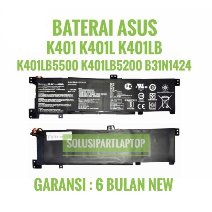 BATERAI ASUS K401 K40I K401L K401LB K401LB5500 K401LB5200 B31N1424