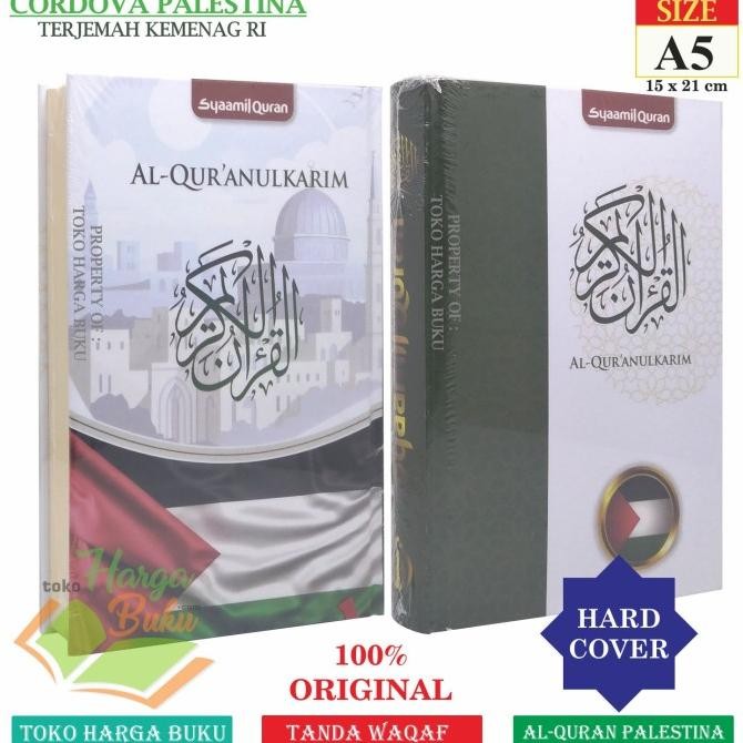 

Promo Al-Quran Cordova Palestina A5 Hc Terjemah Pedoman Tanda Waqaf Syaamil