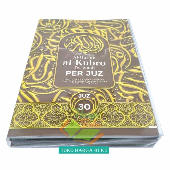 

Promo Al-Quran Al-Kubro Terjemah Per Juz Ukuran A4 Besar Waqaf Ibtida Perjuz