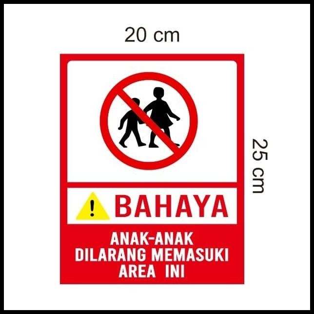 

BEST DEAL STIKER VINYL HIMBAUAN BAHAYA TANDA ANAK ANAK DILARANG MASUK AREA INI !!!!!!