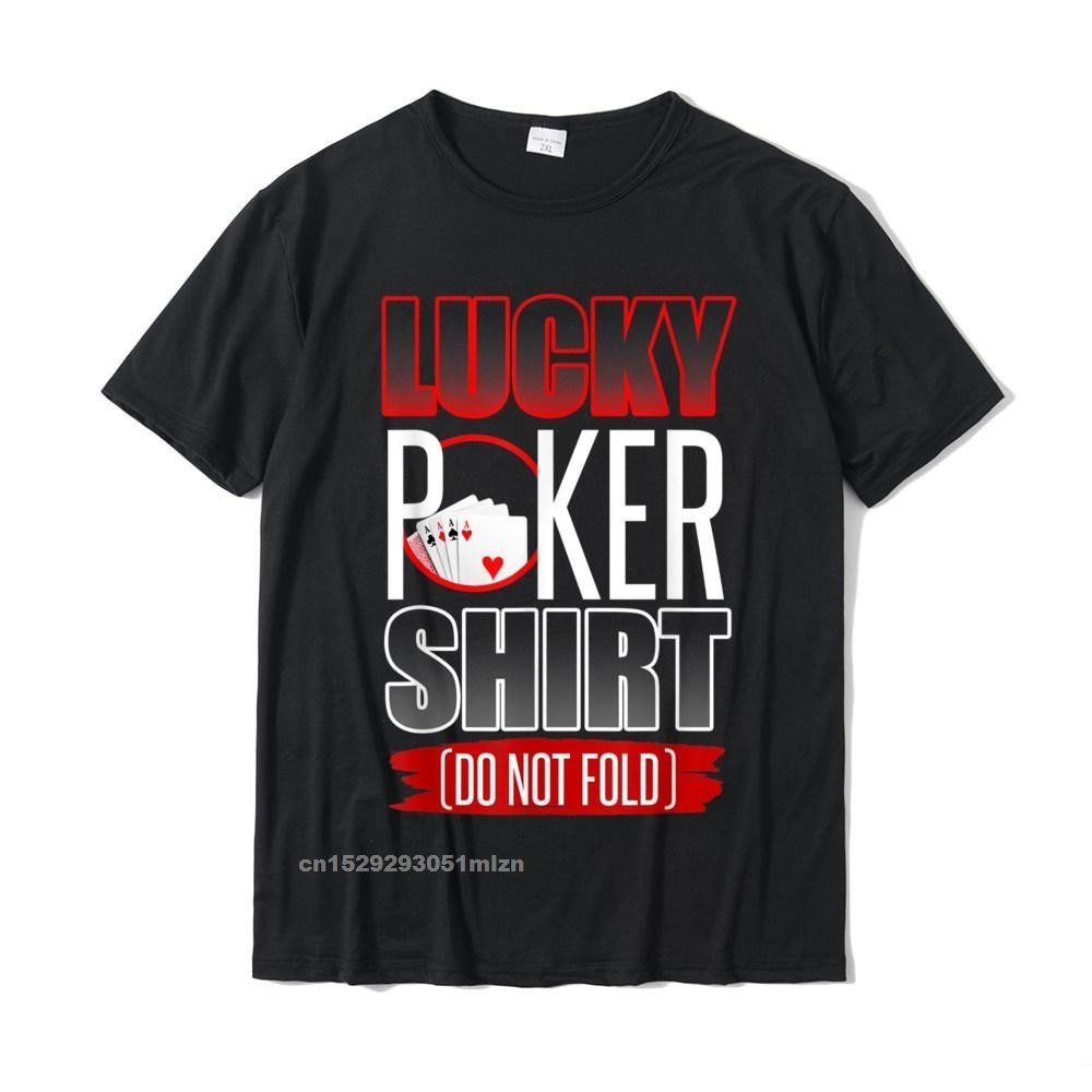 Kaos Poker Beruntung Lucu Poker Keberuntungan Tidak Melipat Kaos Poker Atasan Santai Kemeja Untuk Pr
