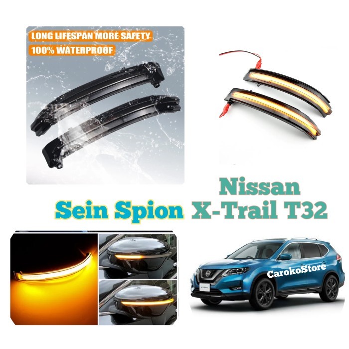 Sein Spion Nissan Xtrail T32 Terra Serena Running Led Berjalan