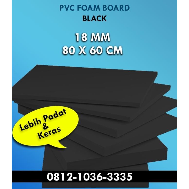 PVC FOAM BOARD BLACK 18 MM UKURAN 80 CM X 60 CM