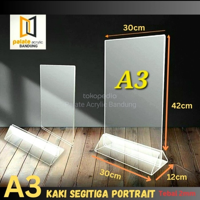 

AKRILIK STANDING KAKI SEGITIGA A3/ ACRYLIC TENT CARD A3 TEBAL 2MM