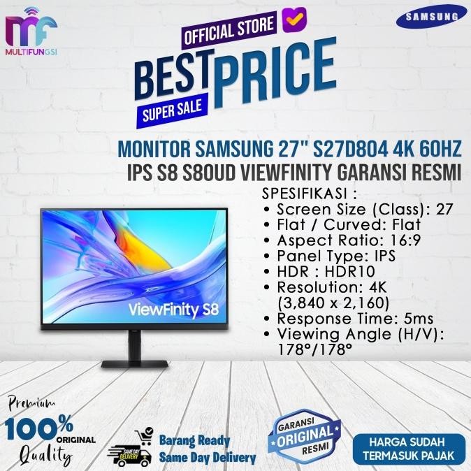 

Monitor Samsung 27" S27D804 4K 60Hz IPS S8 S80UD ViewFinity Garansi Resmi