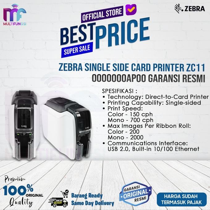 

ZEBRA Single Side Card Printer ZC11-0000000AP00