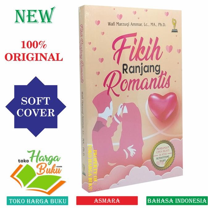 

Fikih Ranjang Romantis Membangun Cinta Sejati di Atas Romantisme Syari