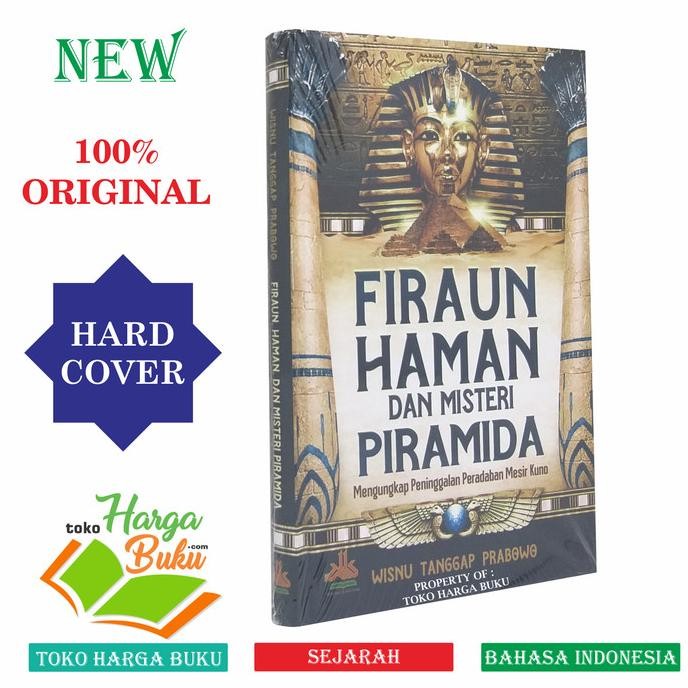 

Firaun Haman dan Misteri Piramida - Mengungkap Peninggalan Mesir Kuno
