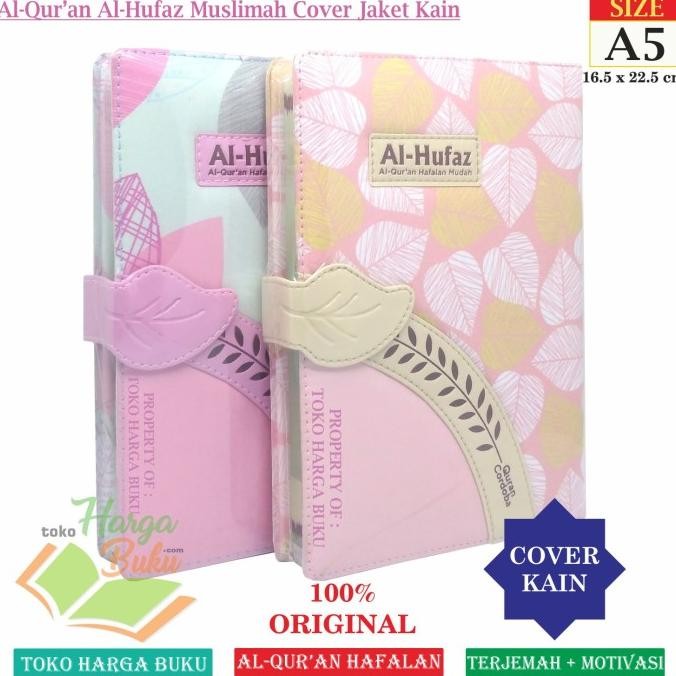 

Al-Quran Hafalan Al-Hufaz Muslimah A5 Jaket Kain TERJEMAH Tajwid CDB