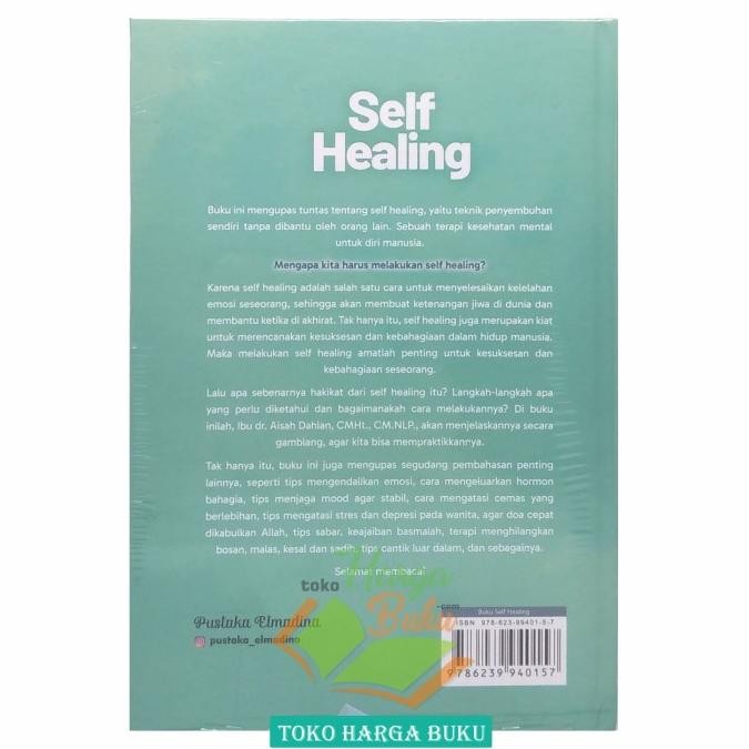 

SELF HEALING Karya dr Aisah Dahlan Penerbit Elmadina