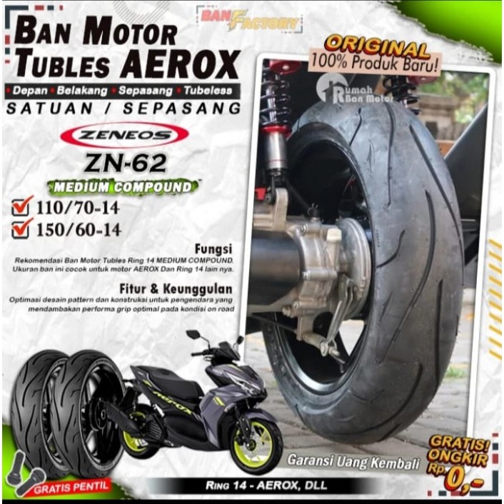 Sepasang ban motor Aerox zeneos zn62 tubles ring 14 110/70-14 150/60-14 untuk Motor Aerox Tubles