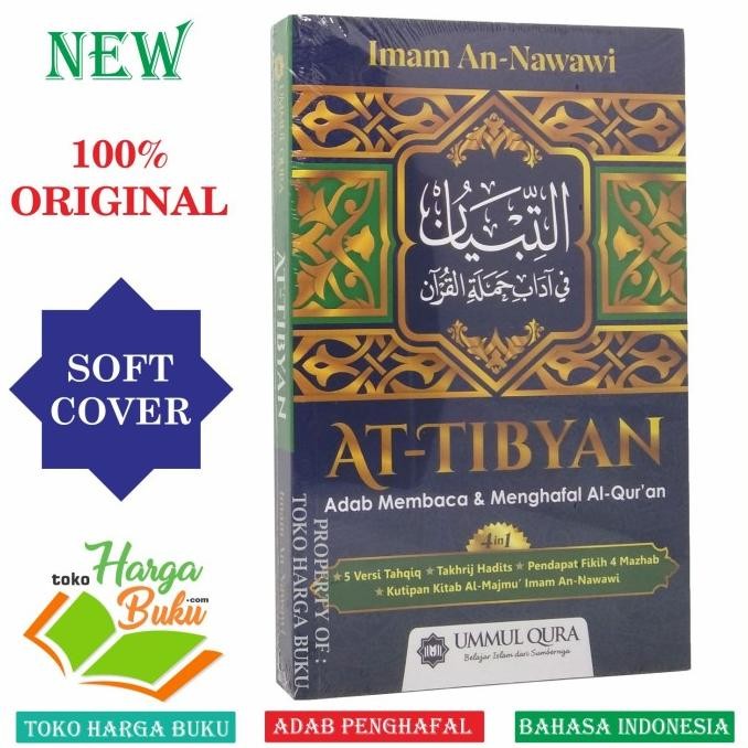 

At-Tibyan - Adab Membaca dan Menghafal Al-Quran Imam An-Nawawi SC UQ